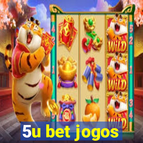 5u bet jogos